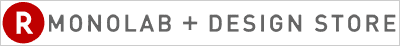 MONOLAB + DESIGN STORE Rakuten